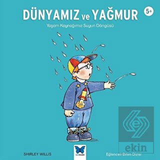 Dünyamız ve Yağmur