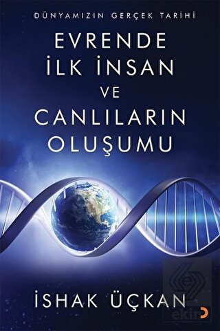 Dünyamızın Gerçek Tarihi - Evrende İlk İnsan ve Ca