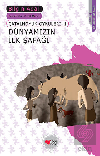 Dünyamızın İlk Şafağı