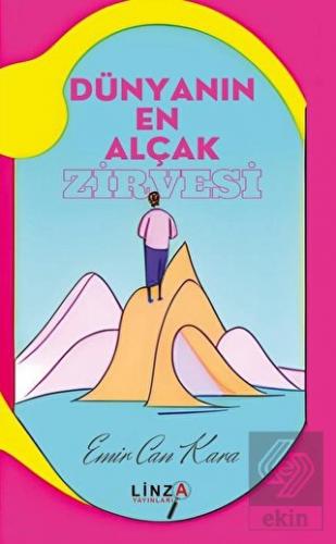 Dünyanın En Alçak Zirvesi