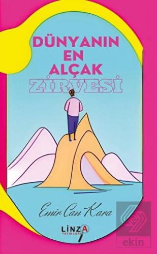 Dünyanın En Alçak Zirvesi