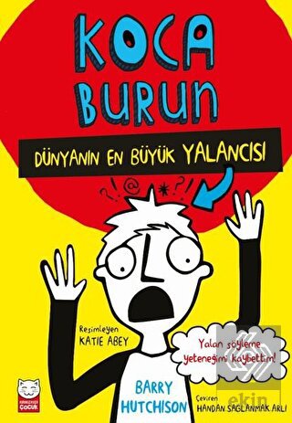 Dünyanın En Büyük Yalancısı - Koca Burun