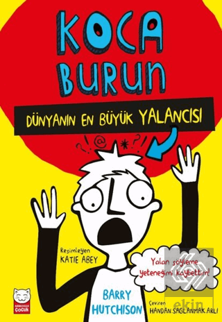 Dünyanın En Büyük Yalancısı - Koca Burun