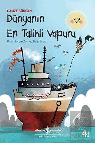 Dünyanın En Talihli Vapuru