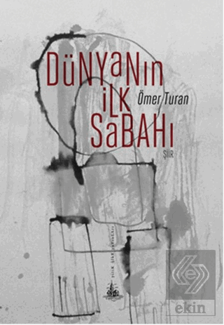 Dünyanın İlk Sabahı