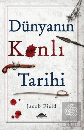 Dünyanın Kanlı Tarihi