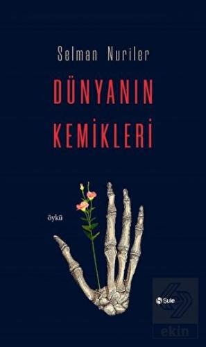 Dünyanın Kemikleri