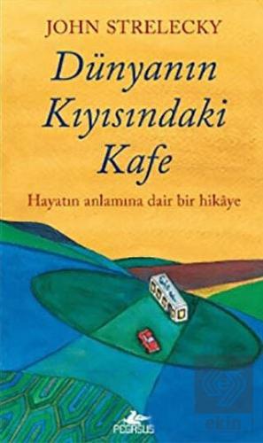 Dünyanın Kıyısındaki Kafe