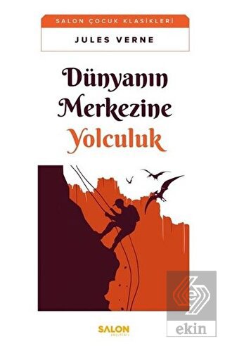 Dünyanın Merkezine Yolculuk