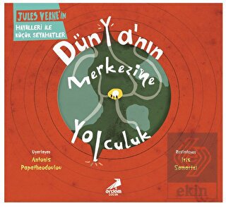 Dünya'nın Merkezine Yolculuk