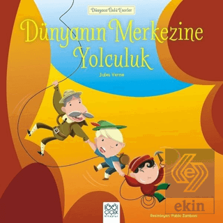 Dünyanın Merkezine Yolculuk