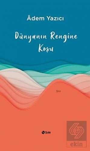 Dünyanın Rengine Koşu