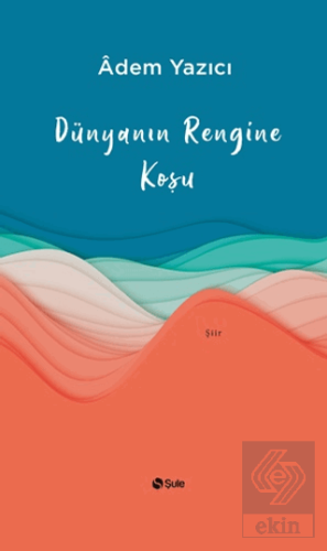 Dünyanın Rengine Koşu