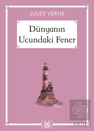 Dünyanın Ucundaki Fener - Gökkuşağı Cep Kitap Dizi