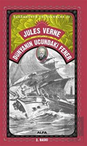 Dünyanın Ucundaki Fener - Olağanüstü Yolculuklar 2