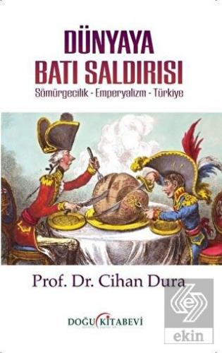 Dünyaya Batı Saldırısı