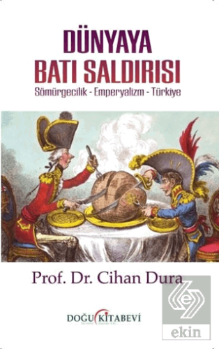 Dünyaya Batı Saldırısı