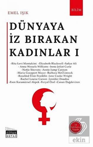 Dünyaya İz Bırakan Kadınlar 1