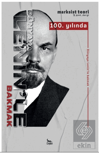 Dünyaya Lenin'le Bakmak
