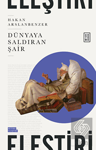 Dünyaya Saldıran Şair