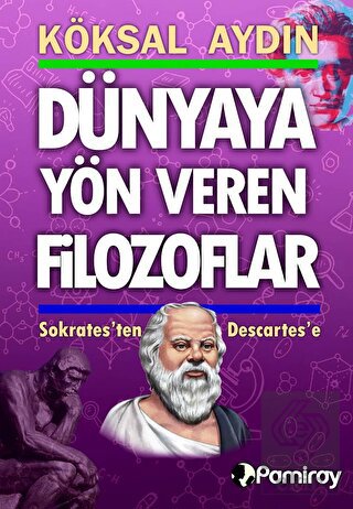 Dünyaya Yön Veren Filozoflar