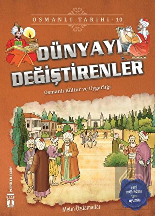 Dünyayı Değiştirenler - Osmanlı Tarihi 10