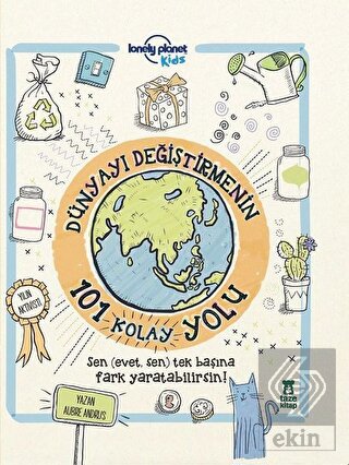 Dünyayı Değiştirmenin 101 Kolay Yolu