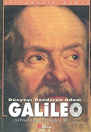 Dünyayı Döndüren Adam Galileo