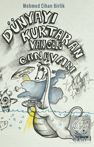 Dünyayı Kurtaran Van Gölü Canavarı