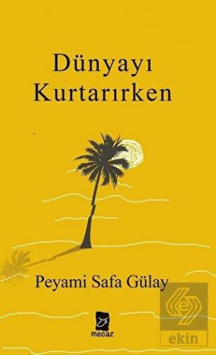 Dünyayı Kurtarırken