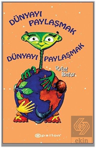 Dünyayı Paylaşmak