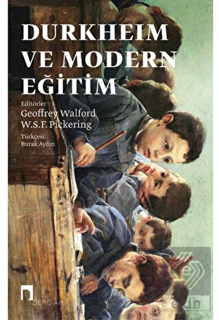 Durkheim ve Modern Eğitim