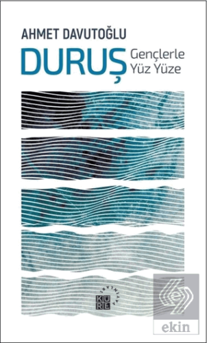 Duruş: Gençlerle Yüz Yüze