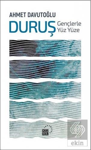Duruş: Gençlerle Yüz Yüze
