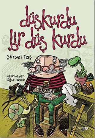 Düşkurdu Bir Düş Kurdu