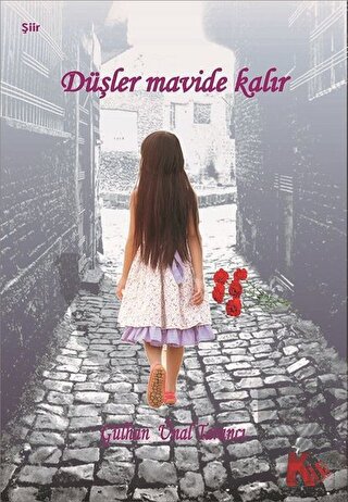 Düşler Mavide Kalır