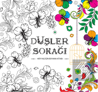 Düşler Sokağı - Her Yaş için Boyama Kitabı