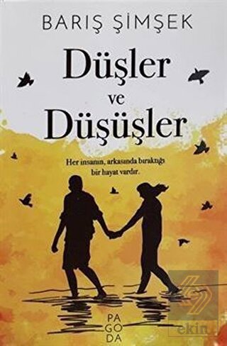 Düşler ve Düşüşler