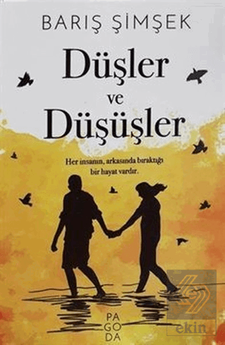 Düşler ve Düşüşler