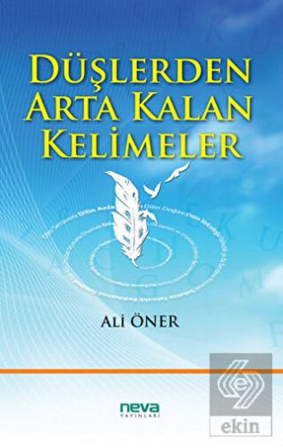 Düşlerden Arta Kalan Kelimeler