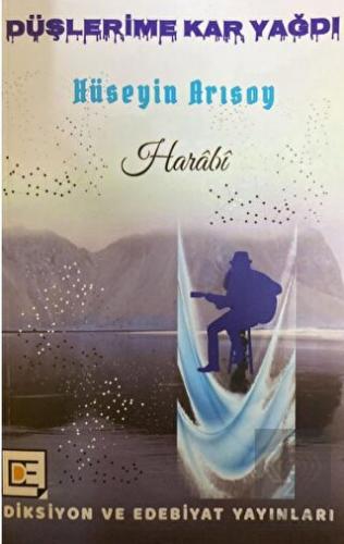 Düşlerime Kar Yağdı