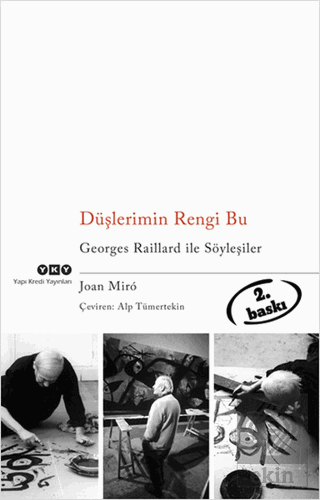Düşlerimin Rengi Bu Georges Raillard ile Söyleşile