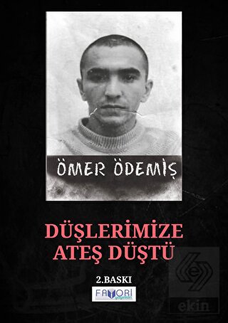 Düşlerimize Ateş Düştü