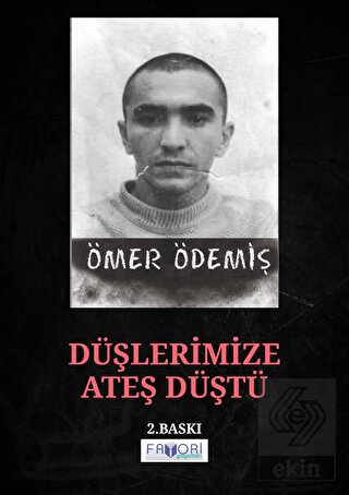 Düşlerimize Ateş Düştü