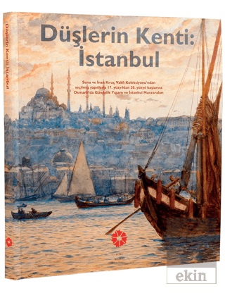 Düşlerin Kenti İstanbul