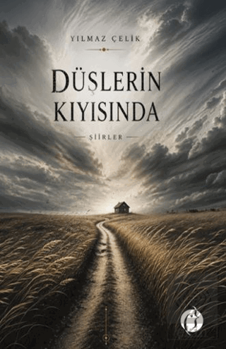 Düşlerin Kıyısında Yılmaz Çelik Herdem Kitap Satın Al - ekinkitap.com