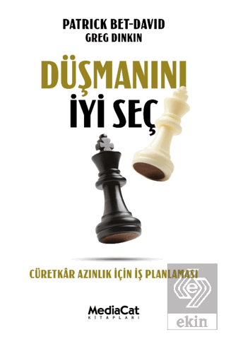 Düşmanını İyi Seç