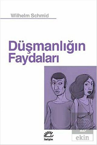 Düşmanlığın Faydaları