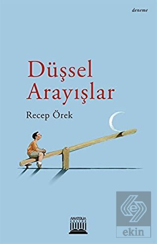 Düşsel Arayışlar