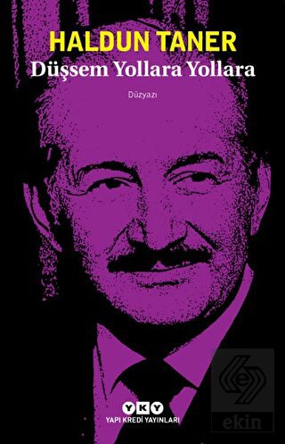 Düşsem Yollara Yollara